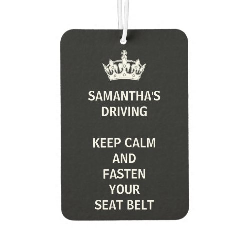 Personalized Funny Girly Keep Calm Black Air Freshener