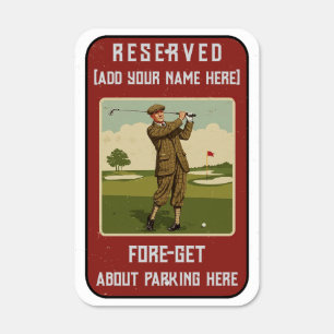 Personalized Funny Golf Parking Sign Custom Name