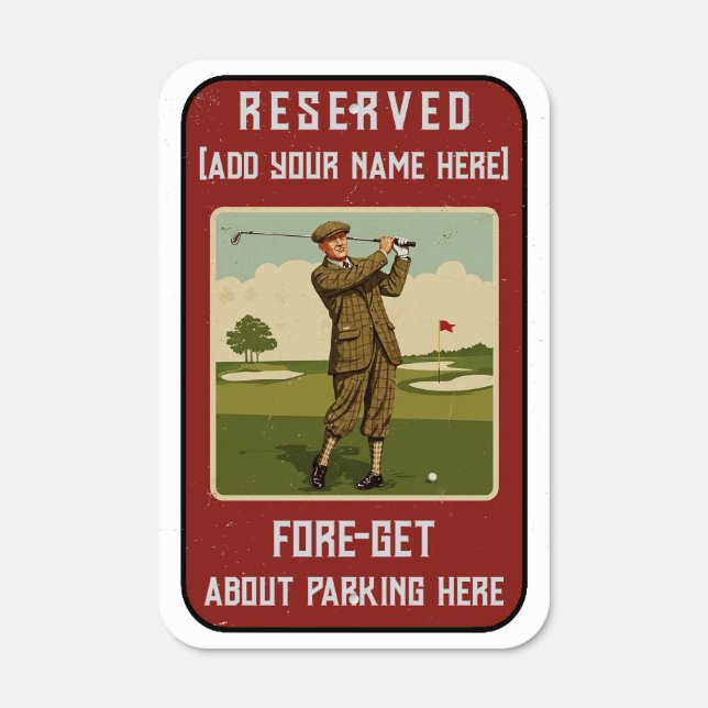 Personalized Funny Golf Parking Sign Custom Name (Front)