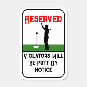 Personalized Funny Golf Parking Sign For Golf Love