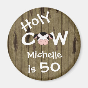 Personalized Funny Holy Cow 50th Birthday Humorous Magnet