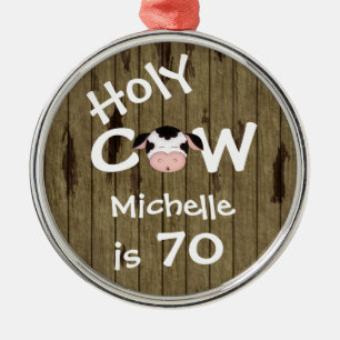Personalized Funny Holy Cow 70th Birthday Ornament