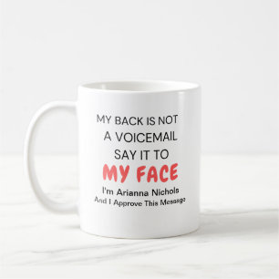 Personalized Funny Humor Sarcasm Coffee Mug