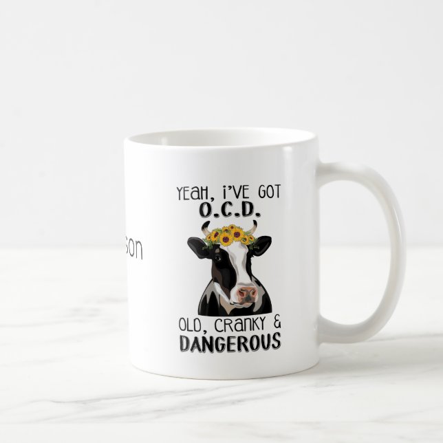 Personalized Funny I have OCD Coffee Mug (Right)