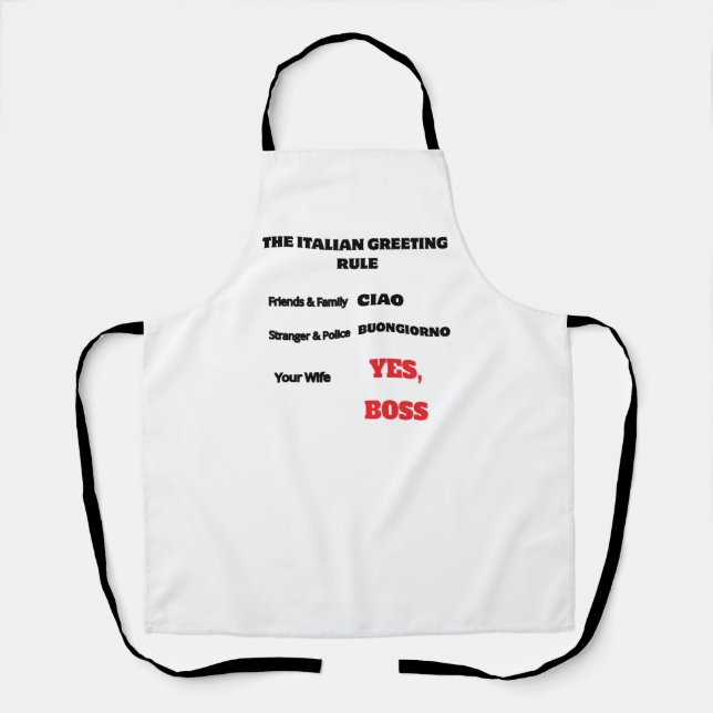 Personalized Funny Italian Greeting Rule Wife Boss Apron (Front)