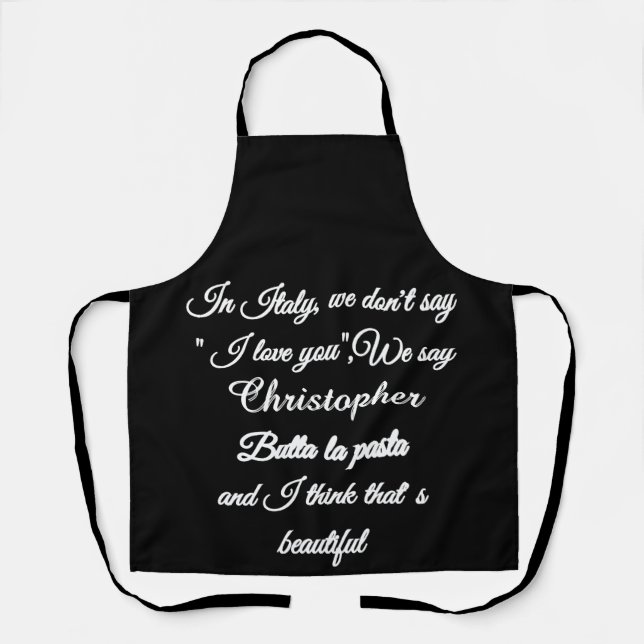 Personalized Funny Italian Quote "Butta La Pasta"  Apron (Front)