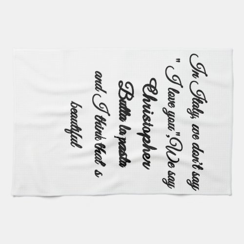 Personalized Funny Italian Quote Butta La Pasta Ki Kitchen Towel