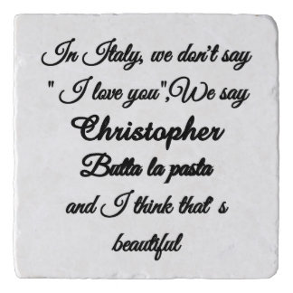 Personalized Funny Italian Quote Butta La Pasta St Trivet
