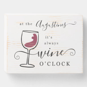 Personalized Funny It's Always Wine O'clock Gift Wooden Box Sign