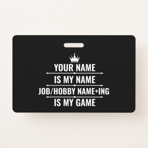 Personalized Funny Job and Hobby Name Badge