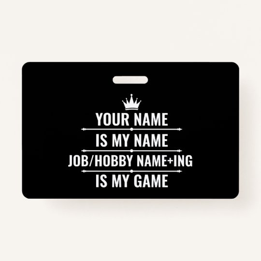 Personalized Funny Job and Hobby Name Badge