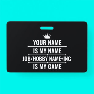 Personalized Funny Job and Hobby Name Badge