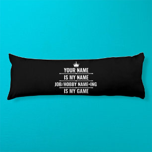 Personalized Funny Job and Hobby Name Body Pillow