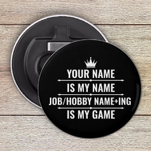 Personalized Funny Job and Hobby Name Bottle Opener
