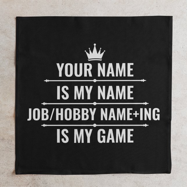 Personalized Funny Job and Hobby Name Cloth Napkin (Creator Uploaded)