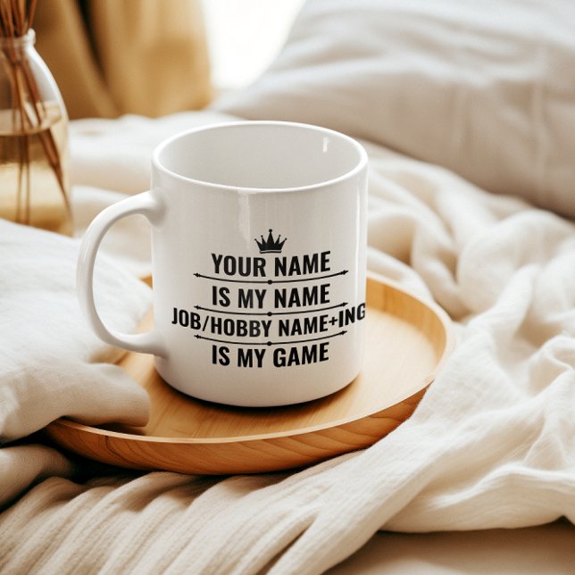 Personalized Funny Job and Hobby Name Coffee Mug (Creator Uploaded)