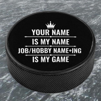 Personalized Funny Job and Hobby Name Hockey Puck