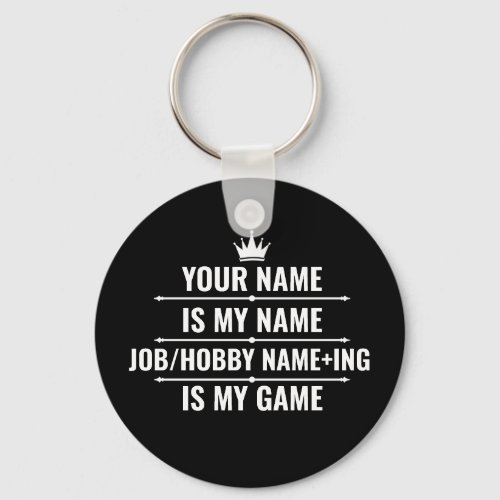 Personalized Funny Job and Hobby Name Keychain