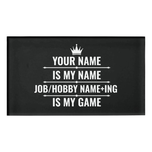 Personalized Funny Job and Hobby Name Name Tag