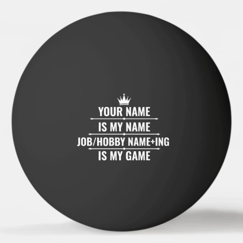 Personalized Funny Job and Hobby Name Ping Pong Ball