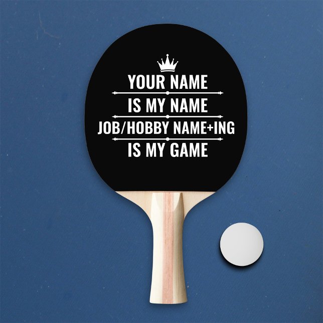 Personalized Funny Job and Hobby Name Ping Pong Paddle (Creator Uploaded)