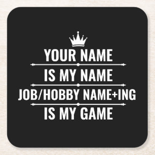 Personalized Funny Job and Hobby Name Square Paper Coaster