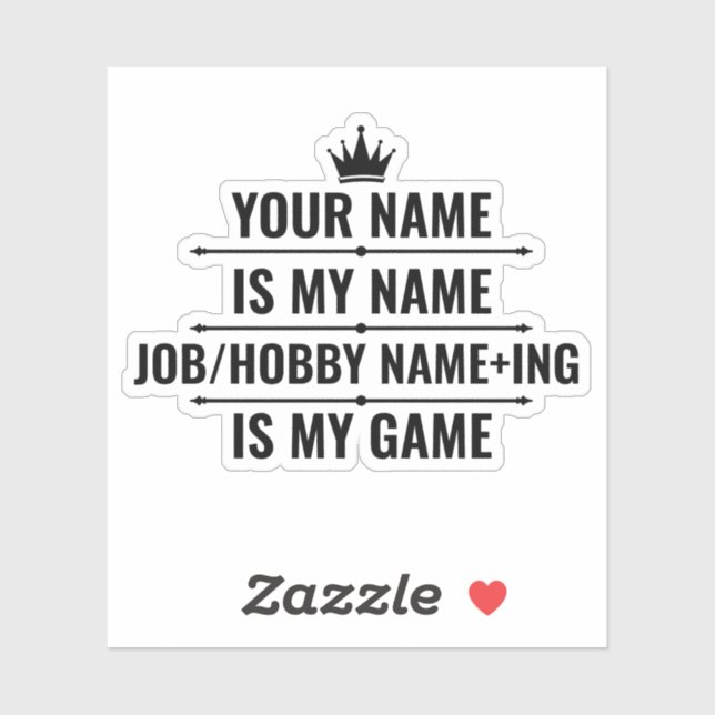 Personalized Funny Job and Hobby Name Sticker (Sheet)