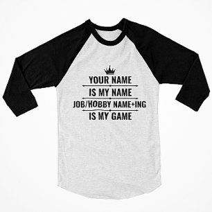 Personalized Funny Job and Hobby Name T-Shirt