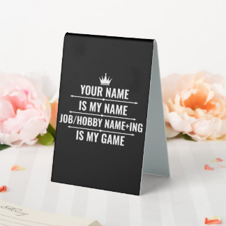 Personalized Funny Job and Hobby Name Table Tent