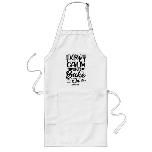 Personalized Funny Keep Calm and Bake On Long Apron