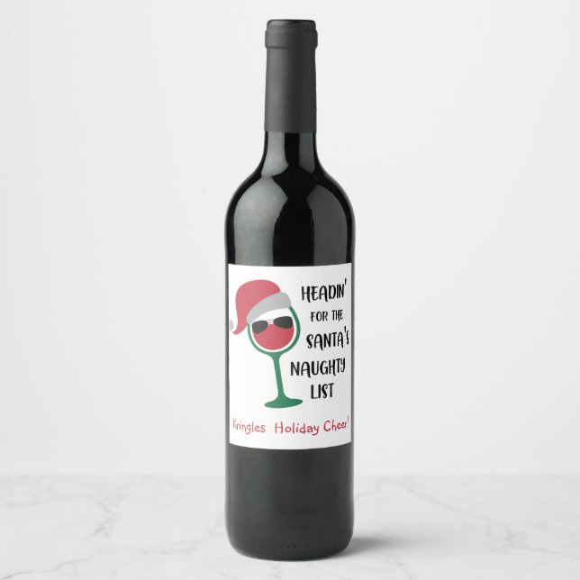 Personalized, Funny,  "Naughty List" Christmas Wine Label (Front)