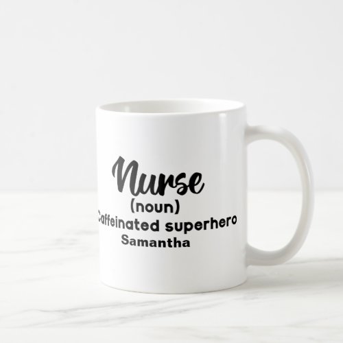 Personalized Funny Nurse Definition        Coffee Mug