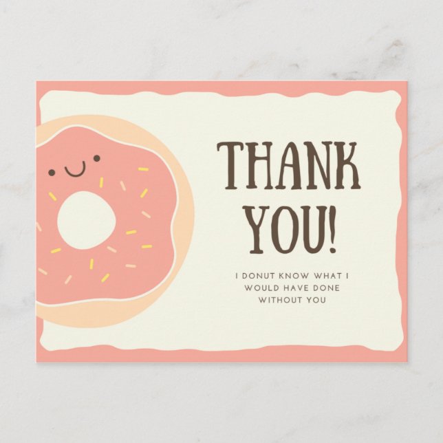 Personalized - Funny Pink Donut Dessert Thank You Postcard (Front)