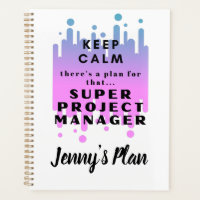 Personalized Funny Project Manager keep calm plan