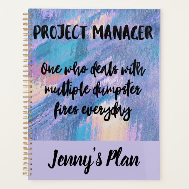 Personalized Funny Project Manager Planner (Front)