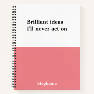 Personalized funny quotes Notebook