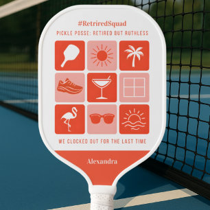 Personalized Funny Retired Squad Pickleball Pickleball Paddle