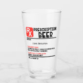 Personalized Funny RX Beer Prescription Glass (Front)