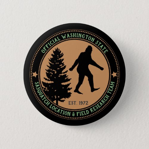 Personalized Funny Sasquatch Location and Research Button