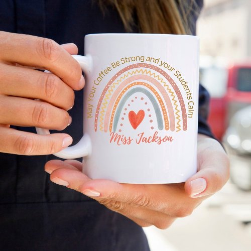 Personalized Funny Teacher Quote  Boho Rainbow Coffee Mug