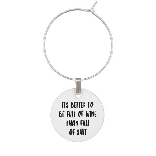 Personalized Funny Wine Bar Quotes IV Wine Charms Zazzle