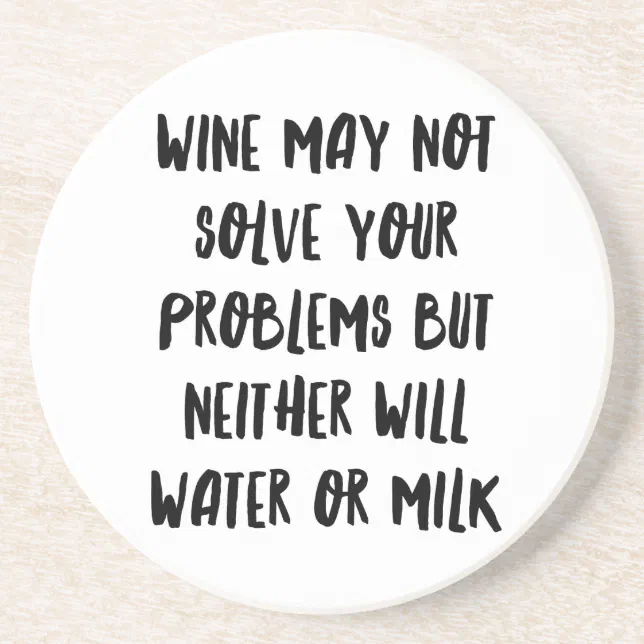 Personalized Funny Wine Bar Quotes VII Coaster Zazzle