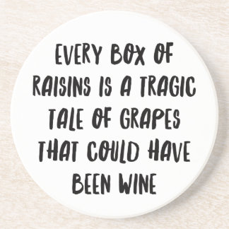 Personalized Funny Wine Bar Quotes XIII Coaster