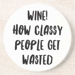 Personalized Funny Wine Bar Quotes XIV Coaster