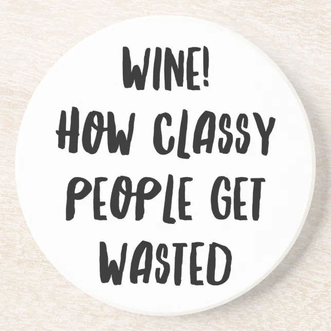 Personalized Funny Wine Bar Quotes XIV Coaster Zazzle