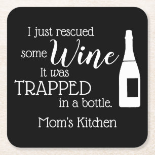 Personalized Funny Wine Lover Quote Mom Kitchen Square Paper Coaster