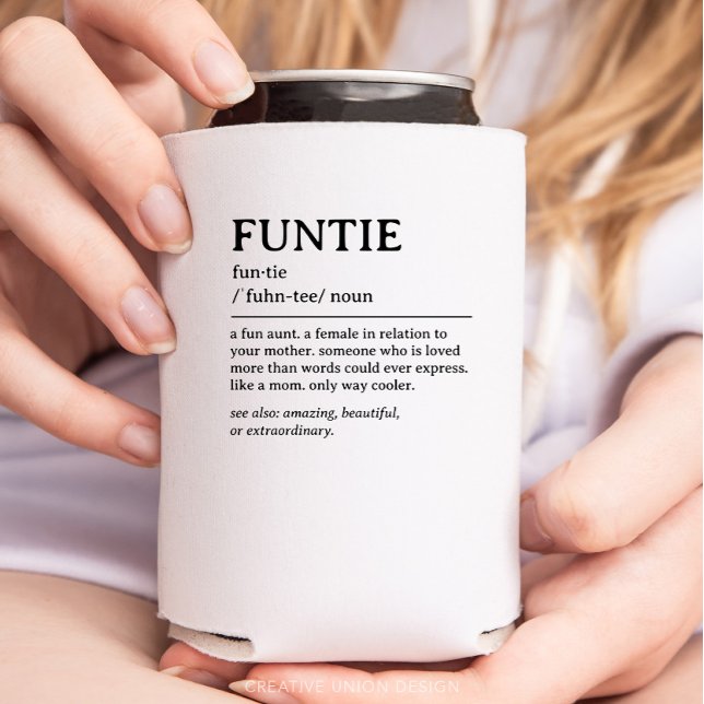 Personalized Funtie Definition Quote Can Cooler (gift for aunt)