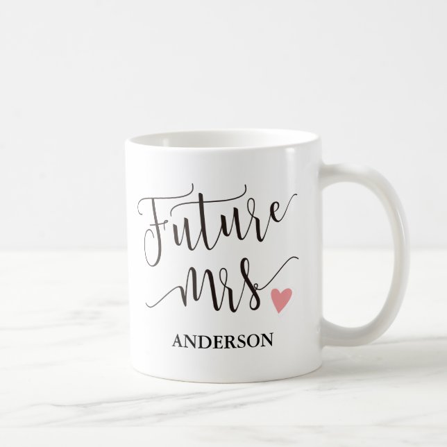 Personalized Future Mrs.3 Coffee Mug (Right)