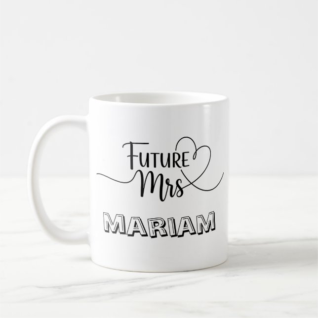Personalized Future Mrs [Name] Engagement Gift  Coffee Mug (Left)