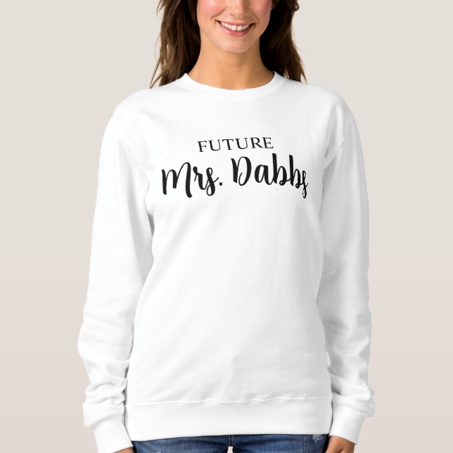 Personalized Future Mrs Sweatshirt, Engagement Gif Sweatshirt (Front)